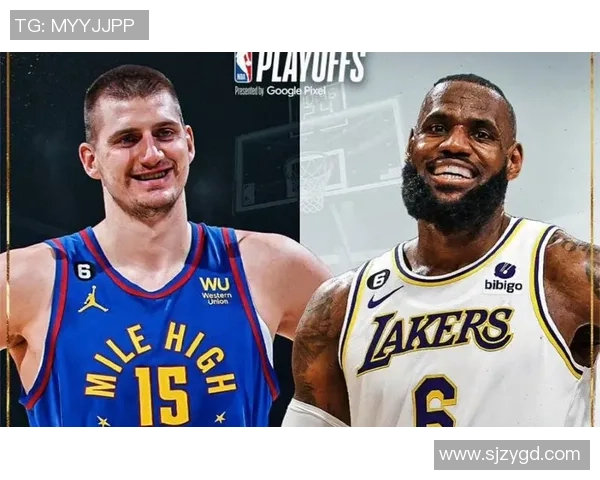 湖人对阵掘金G1精彩在线直播观看指南及赛前分析 湖人对阵掘金G1精彩在线直播观看指南及赛前分析